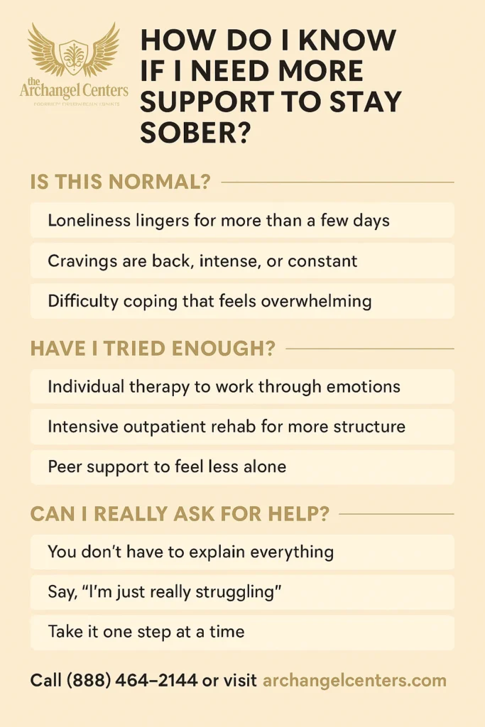 How to Know You Need More Support to Stay Sober